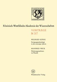 Book Cover for Fertigungstechnologie in Den Neunziger Jahren. Werkzeugmaschinen Im Wandel by Wilfried König