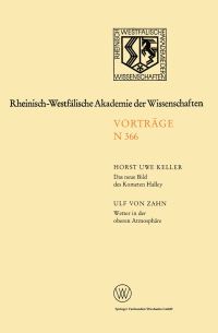 Book Cover for Das Neue Bild Des Kometen Halley — Ergebnisse Der Raummissionen / Wetter in Der Oberen Atmosphäre by Horst Uwe Keller