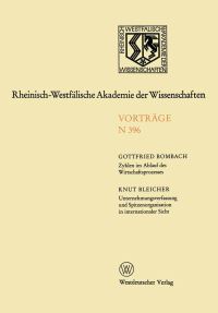 Book Cover for Zyklen Im Ablauf Des Wirtschaftsprozesses Mythos Und Realität. Unternehmungsverfassung Und Spitzenorganisation in Internationaler Sicht by Gottfried Bombach