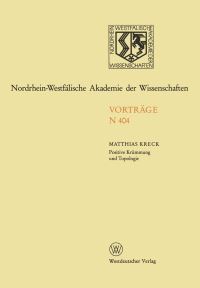 Book Cover for Positive Krümmung Und Topologie by Matthias Kreck