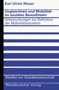 Book Cover for Ungleichheit Und Mobilität Im Sozialen Bewutsein by Karl Ulrich Mayer