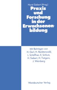 Book Cover for Praxis Und Forschung in Der Erwachsenenbildung by Horst Siebert