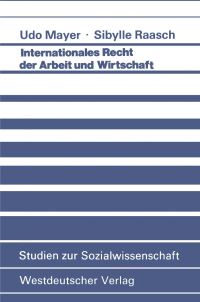Book Cover for Internationales Recht Der Arbeit Und Wirtschaft by Udo Mayer