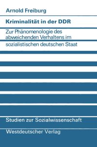 Book Cover for Kriminalität in Der DDR by Arnold Freiburg