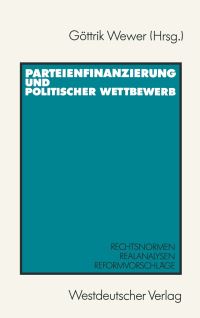 Book Cover for Parteienfinanzierung Und Politischer Wettbewerb by Göttrik Wewer