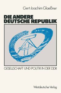 Book Cover for Die Andere Deutsche Republik by GertJoachim Glaessner