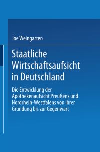 Book Cover for Staatliche Wirtschaftsaufsicht in Deutschland by Joe Weingarten