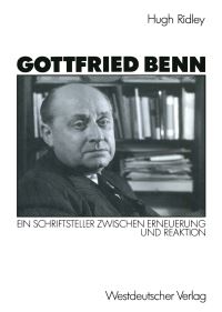 Book Cover for Gottfried Benn by Hugh Ridley