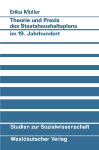 Book Cover for Theorie Und Praxis Des Staatshaushaltsplans Im 19. Jahrhundert by Erika Müller
