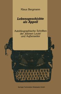 Book Cover for Lebensgeschichte Als Appell by Klaus Bergmann
