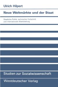 Book Cover for Neue Weltmärkte Und Der Staat by Ulrich Hilpert