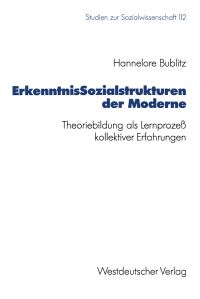 Book Cover for ErkenntnisSozialstrukturen Der Moderne by Hannelore Bublitz