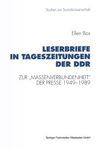 Book Cover for Leserbriefe in Tageszeitungen Der DDR by Ellen Bos