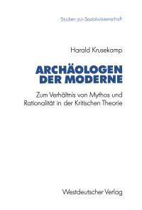 Book Cover for Archäologen Der Moderne by Harald Krusekamp