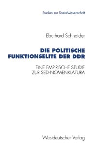 Book Cover for Die Politische Funktionselite Der DDR by Eberhard Schneider