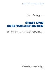 Book Cover for Staat Und Arbeitsbeziehungen by Klaus Armingeon