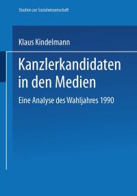 Book Cover for Kanzlerkandidaten in Den Medien by Klaus Kindelmann