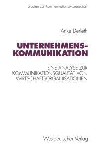 Book Cover for Unternehmenskommunikation by Anke Derieth