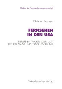 Book Cover for Fernsehen in Den USA by Christian Bachem