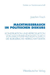 Book Cover for Machtmibrauch Im Politischen Diskurs by Joachim Frisch