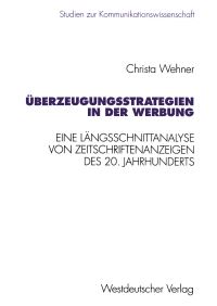 Book Cover for Überzeugungsstrategien in Der Werbung by Christa Wehner