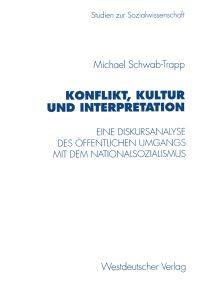 Book Cover for Konflikt, Kultur Und Interpretation by Michael SchwabTrapp