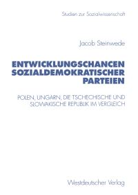 Book Cover for Entwicklungschancen Sozialdemokratischer Parteien by Jacob Steinwede