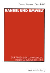 Book Cover for Handel Und Umwelt by Thomas Bernauer, Dieter Ruloff