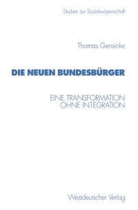 Book Cover for Die Neuen Bundesbürger by Thomas Gensicke