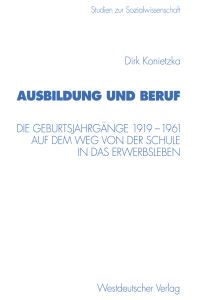 Book Cover for Ausbildung Und Beruf by Dirk Konietzka