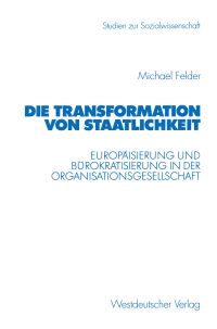 Book Cover for Die Transformation Von Staatlichkeit by Michael Felder