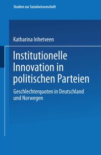 Book Cover for Institutionelle Innovation in Politischen Parteien by Katharina Inhetveen