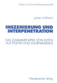 Book Cover for Inszenierung Und Interpenetration by Jochen Hoffmann