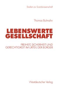 Book Cover for Lebenswerte Gesellschaft by Thomas Bulmahn