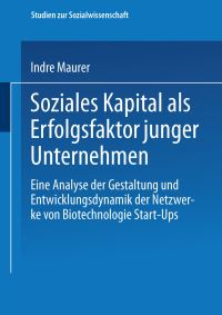 Book Cover for Soziales Kapital Als Erfolgsfaktor Junger Unternehmen by Indre Maurer