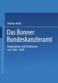 Book Cover for Das Bonner Bundeskanzleramt by Thomas Knoll