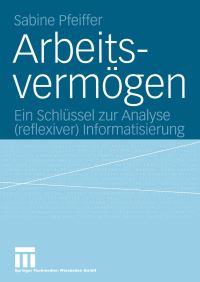 Book Cover for Arbeitsvermögen by Sabine Pfeiffer