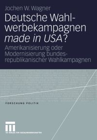 Book Cover for Deutsche Wahlwerbekampagnen Made in USA? by Jochen Wagner