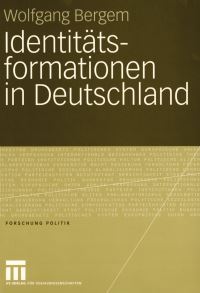 Book Cover for Identitätsformationen in Deutschland by Wolfgang Bergem