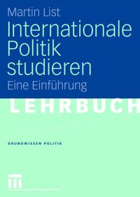 Book Cover for Internationale Politik Studieren by Martin List