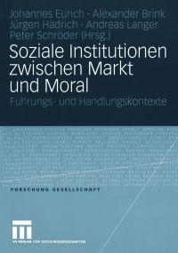 Book Cover for Soziale Institutionen Zwischen Markt Und Moral by Johannes Eurich, Alexander Brink, Jürgen Hädrich, Andreas Langer, Peter Schröder