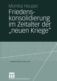 Book Cover for Friedenskonsolidierung Im Zeitalter Der „Neuen Kriege