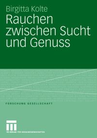 Book Cover for Rauchen Zwischen Sucht Und Genuss by Birgitta Kolte
