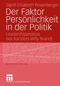Book Cover for Der Faktor Persönlichkeit in Der Politik by Sigrid Elisabeth Rosenberger