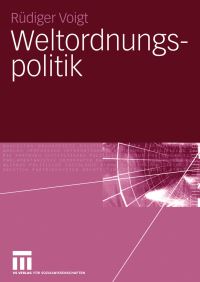 Book Cover for Weltordnungspolitik by Rüdiger Voigt