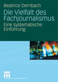 Book Cover for Die Vielfalt Des Fachjournalismus by Beatrice Dernbach