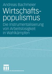 Book Cover for Wirtschaftspopulismus by Andreas Bachmeier