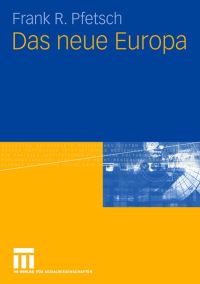 Book Cover for Das Neue Europa by Frank R Pfetsch