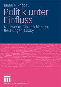 Book Cover for Politik Unter Einfluss by Birger P Priddat