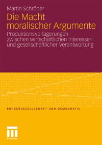 Book Cover for Die Macht Moralischer Argumente by Martin Schröder